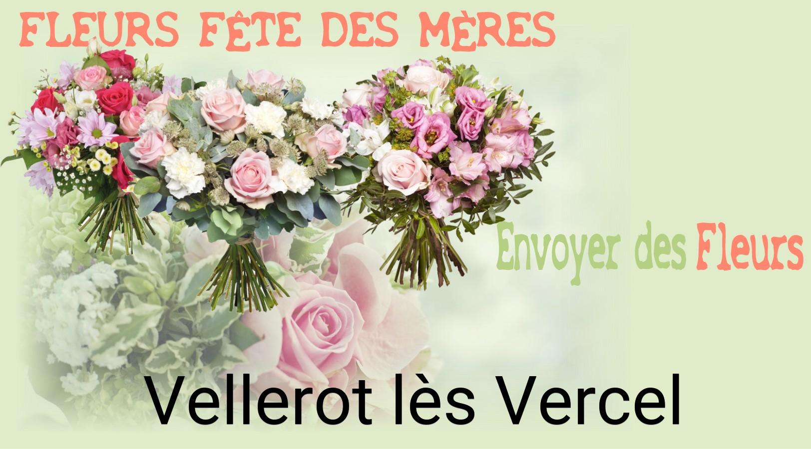 Bouquet de Fête des Mères livré à Vellerot-lès-Vercel